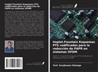Surajkumar Ghatage - Implet.Fountain Esquemas PTS codificados para la reducción de PAPR en sistemas OFDM