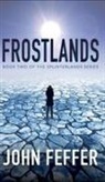 John Feffer - Frostlands