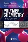 Paul C. Hiemenz, Hiemenz Paul C., Timothy P. Lodge, Lodge Timothy P. - Polymer Chemistry