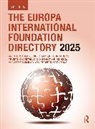 Europa Publications, Europa Publications - Europa International Foundational Directory 2025