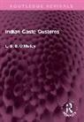 L. S. S. O''malley, O'Malley L. S. S. - Indian Caste Customs