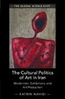 Katrin Nahidi, Katrin (Universitat Graz Nahidi - Cultural Politics of Art in Iran