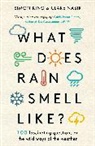 Simon King, King Simon, Clare Nasir, Nasir Clare - What Does Rain Smell Like?