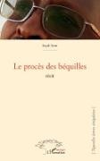 Seydi Sow - Le procès des béquilles : récit