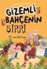 Fatma Hazan Türkkol - Gizemli Bahcenin Sirri