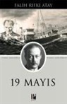 Falih Rifki Atay - 19 Mayis