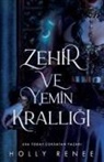 Holly Renee - Zehir ve Yemin Kralligi