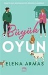 Elena Armas - Büyük Oyun