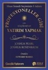 Joshua Pearl - Profesyoneller Gibi Yatirim Yapmak Icin Kücük Kitap - Hisse Senedi Seciminin 5 Adimi