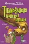 Geronimo Stilton - Titanosaurus Hareket Halinde