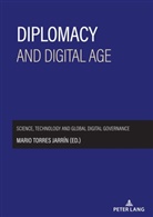 Mario Torres Jarrin - Diplomacy and digital age