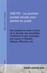 Krister Larsson, Jan Nowak - VK2735 - Le prochain produit miracle pour perdre du poids
