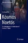 Ivo Assad Ibri - Kósmos Noetós; .