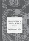 Hashi Kenneth Tafira - Xenophobia in South Africa