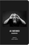 Larry Warsh - AI Weiwei Handbook