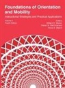 Bruce B Blasch, Robert S Wall Emerson, William R Wiener - Foundations of Orientation and Mobility, 4th edition