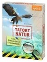 Bärbel Oftring, Melanie Dahmen - Expedition Natur - Tatort Natur