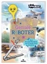 Nicola Berger, Marc Schumann, Peter Zickermann - PhänoMINT Geniale Roboter