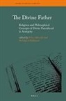 Felix Albrecht, Reinhard Feldmeier - The Divine Father