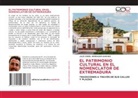 Julio Ángel Herrador Sánchez - EL PATRIMONIO CULTURAL EN EL NOMENCLATOR DE EXTREMADURA