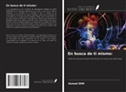 Asmaâ DIHI - En busca de ti mismo