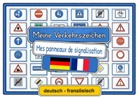 Helga Momm - Meine Verkehrszeichen deutsch - französisch