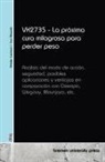 Krister Larsson, Jan Nowak - VK2735 - La próxima cura milagrosa para perder peso