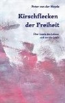 Peter van der Heyde, Peter van der Heyde - Kirschflecken der Freiheit