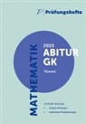 Prüfungsheft & Training - 2025 Mathematik Abitur Grundkurs - Hessen - Original-Prüfungen und Lösungen