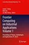 Jia-Wei Chang, Jason C. Hung, Neil Yen - Frontier Computing on Industrial Applications Volume 1