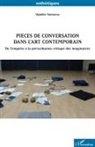 Ophélie Naessens - Pièces de conversation dans l'art contemporain