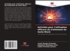 Lenier Borges Primelles, Isabel Primelles Justino, Rigoberto Rodríguez Arter - Activités pour l'utilisation efficace du traitement de texte Word