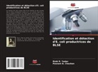 Poonam B. Chauhan, Rinki R. Yadav - Identification et détection d'E. coli productrices de BLSE
