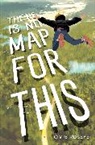 Birdseye Tom - There Is No Map for This