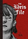Dix, Dix - The Idris File