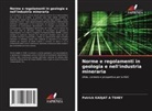 Patrick KADJAT A TSHEY - Norme e regolamenti in geologia e nell'industria mineraria