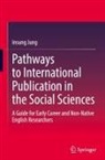 Insung Jung - Pathways to International Publication in the Social Sciences