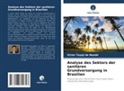 Victor Toyoji de Nozaki - Analyse des Sektors der sanitären Grundversorgung in Brasilien