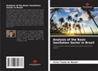 Victor Toyoji de Nozaki - Analysis of the Basic Sanitation Sector in Brazil