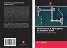 Dr. S Sumathi, S. Sumathi - Arquitetura e aplicações do sistema ARM