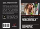 Juliana Carvalho de Sousa, Antônio de Pádua Araújo, Francisco Roberto Pinto - Syndrom wypalenia zawodowego i odpornosc ludzka w nauczaniu w szkolnictwie wyzszym