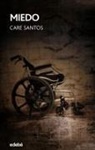 Care Santos - Miedo