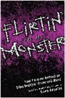 Ellen Hopkins, Hopkins Ellen, Ellen Hopkins - Flirtin' With the Monster