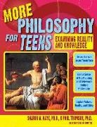 Sharon Kaye, Kaye Sharon, Paul Thomson, Thomson Paul - More Philosophy for Teens