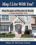 Mary Casey - May I Live with You? Rule 1 - Always Recognize and Remember the Benefits