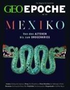 Jürgen Schaefer, Katharina Schmitz, Jürgen Schaefer, Schmitz - GEO Epoche - 127/2024: GEO Epoche / GEO Epoche 127/2024 - Mexiko