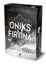 Rebecca Yarros - Oniks Firtina Ciltli