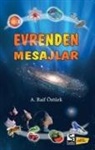 A. Raif Öztürk - Evrenden Mesajlar
