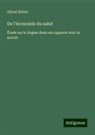 Alfred Weber - De l'économie du salut
