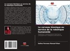 Safina Parveen Munsaf Khan - Le cerveau bionique au service de la robotique humanoïde